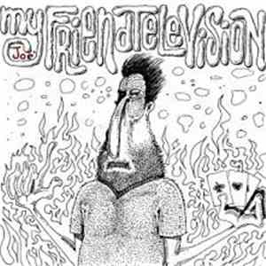 My Friend Television - Joe