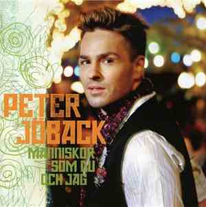 Peter Jöback - Människor Som Du Och Jag