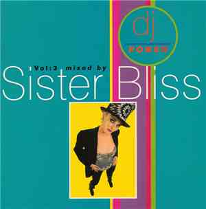 Sister Bliss - DJ Power Vol: 3