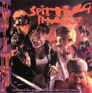 Spitting Image - Spit In Your Ear