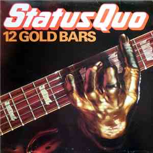 Status Quo - 12 Gold Bars