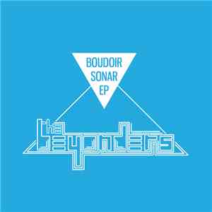 The Beyonders  - Boudoir Sonar EP