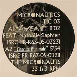 The Micronauts - Sweat
