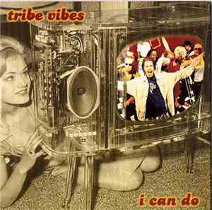Tribe Vibes - I Can Do