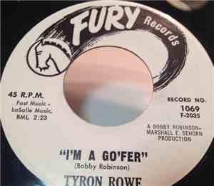 Tyron Rowe - I'm A Go'Fer