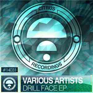 Various - Drill Face EP