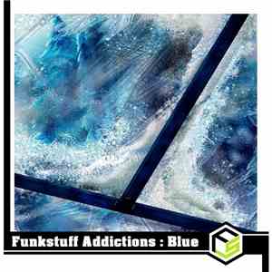 Various - Funkstuff Addictions: Blue