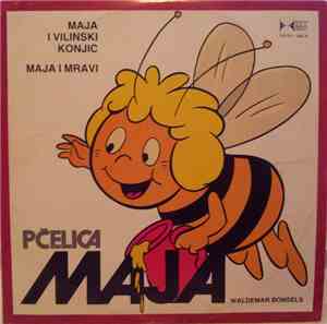 Waldemar Bonsels - Maja I Vilinski Konjic / Maja I Mravi