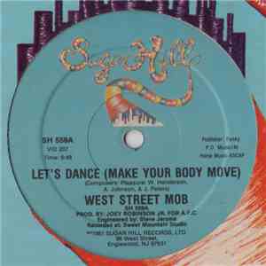 West Street Mob - Let's Dance (Make Your Body Move)