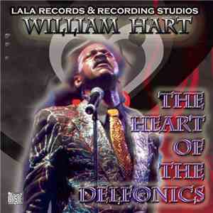 William Hart - The Heart Of The Delfonics