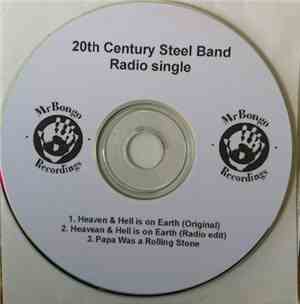 20th Century Steel Band - Heaven & Hell Is On Earth