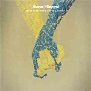 Above & Beyond Feat. Zoë Johnston - We're All We Need (Spada Remix)
