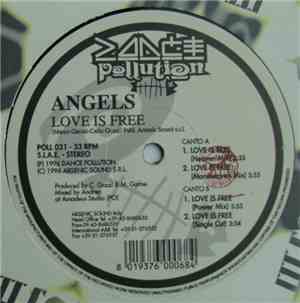 Angels  - Love Is Free