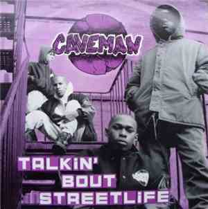 Caveman - Talkin' Bout Streetlife