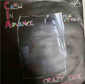 Cia Feat. Icy Bro - Crazy Cane