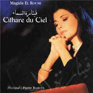 ماجدة الرومي - Cithare Du Ciel