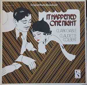 Clark Gable, Claudette Colbert - It Happened One Night - Original Radio Bro ...