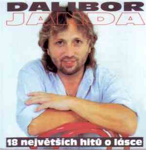 Dalibor Janda - 18 Největších Hitů O Lásce