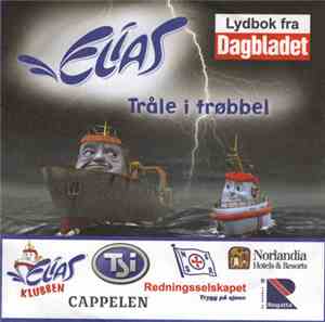 Elias  - Tråle I Trøbbel