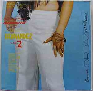 Everardo Ordaz - La Musica Del Inmortal Rafael Hernandez Vol. 2