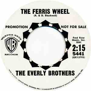 Everly Brothers - The Ferris Wheel / Don't Forget To Cry
