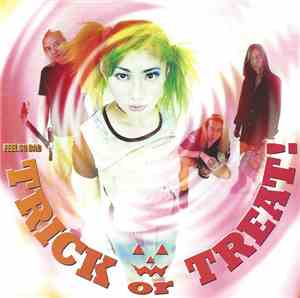 Feel So Bad - Trick Or Treat!