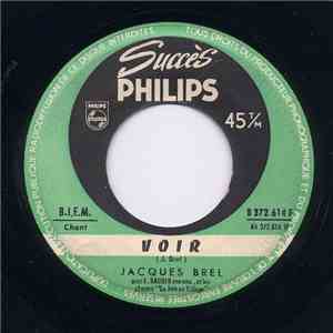 Jacques Brel - Voir / L'aventure