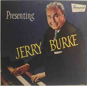 Jerry Burke - Presenting Jerry Burke
