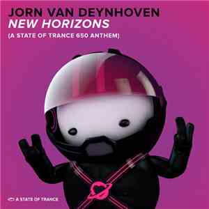 Jorn van Deynhoven - New Horizons (A State Of Trance 650 Anthem)