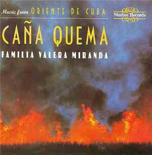 La Familia Valera Miranda - Caña Quema