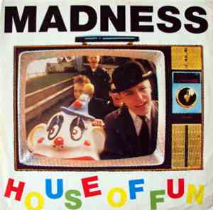 Madness - House Of Fun