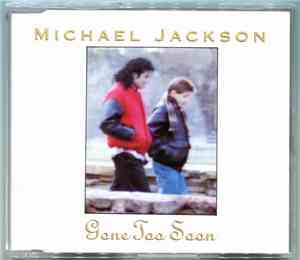 Michael Jackson - Gone Too Soon