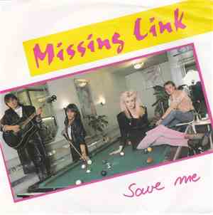 Missing Link  - Save me