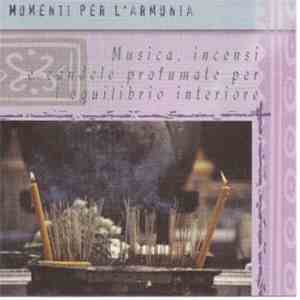 Momenti Per L'Armonia - Musica, Incensi E Candele Profumate Per L'equilibri ...