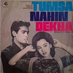 O. P. Nayyar - Tumsa Nahin Dekha