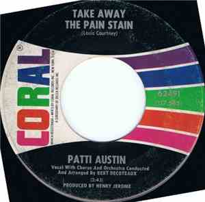 Patti Austin - Take Away The Pain Stain / Take Your Time