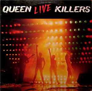 Queen - Live Killers
