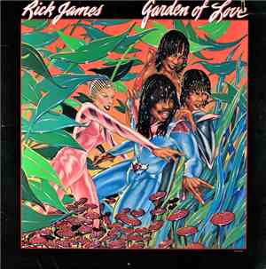 Rick James - Garden Of Love