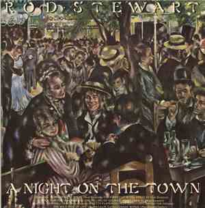 Rod Stewart - A Night On The Town