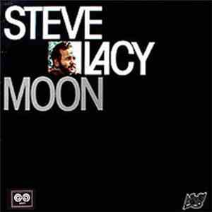 Steve Lacy - Moon
