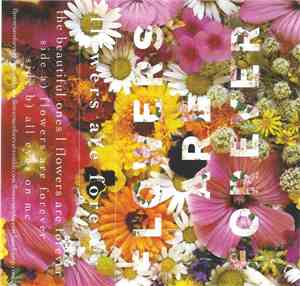 The Beautiful Ones - Flowers Are Forever