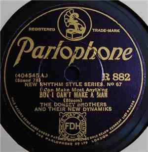 The Dorsey Brothers And Their New Dynamiks / Chocolate Dandies - But I Can' ...