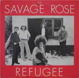 The Savage Rose - Refugee