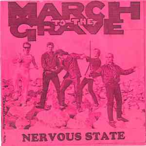 The Seaside  / March To The Grave - Holiday / Nervous State