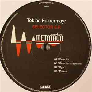 Tobias Felbermayr - Selector