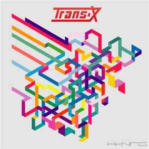 Trans-X - HI-NRG