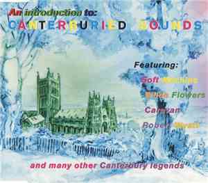 Various - An Introduction To Canterburied Sounds