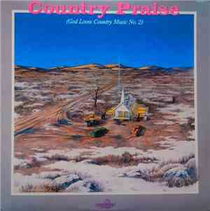 Various - Country Praise (God Loves Country Music No.2)