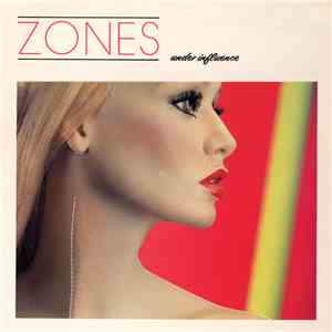 Zones  - Under Influence