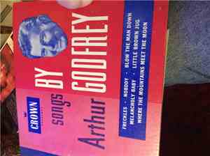Arthur Godfrey - Crown Presents Songs By Arthur Godfrey